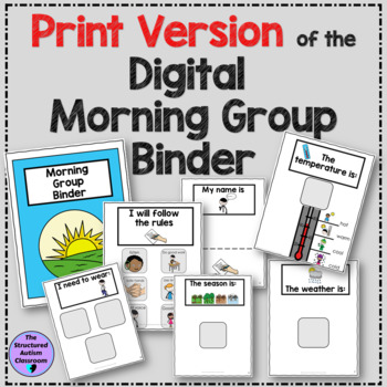 Preview of Digital Morning Meeting Morning Group Binder with Real Photos PRINT VERSION Sped