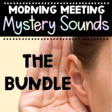 Digital Morning Meeting Activity : Guess the Sound - Bundle