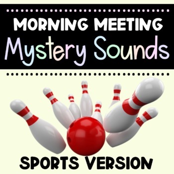 Preview of Digital Morning Meeting Activity : Guess the Sound - Sports Version Freebie