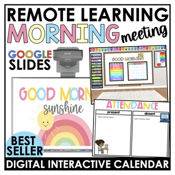 Preview of Digital Morning Meeting + Interactive Virtual Calendar REMOTE LEARNING