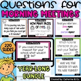 Digital Morning Meeting Questions Yearlong Bundle| Morning Circle