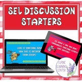 Digital Morning Meeting SEL Discussion Questions and Starters