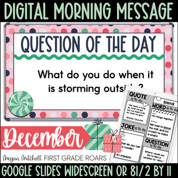 Preview of Digital Daily Morning Messages Google Slides December Morning Meeting
