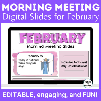Preview of Digital Morning Meeting Slides - Class Discussions - February Editable Slides