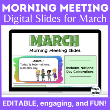 Preview of Digital Morning Meeting Slides - Class Discussions - March Editable Slides