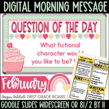 Preview of Digital Daily Morning Messages Google Slides February Morning Meeting