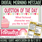 Digital Daily Morning Messages Google Slides February Morn