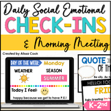 Digital Morning Meeting and Daily Social Emotional Check I