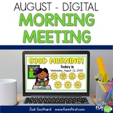 Digital Morning Meeting for 1st Grade - August - Digital