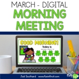 Digital Morning Meeting for 1st Grade - March- Distance Learning