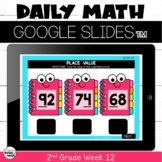 Digital Morning Work Math for Google™ Classroom 2nd Grade Week 12
