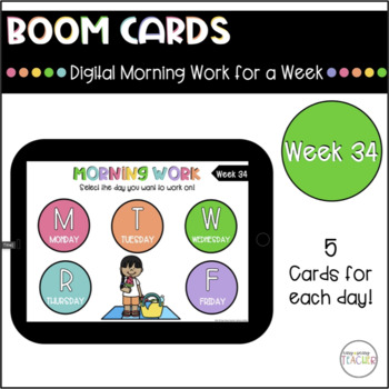 Preview of Digital Morning Work Week 34 - Boom Cards™