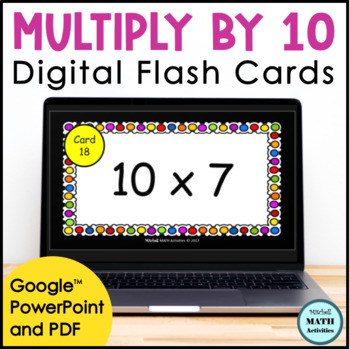 Preview of Digital Multiply by 10 Flash Cards for Multiplication Fact Fluency