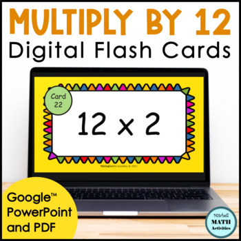 Preview of Digital Multiply by 12 Flash Cards for Multiplication Fact Fluency