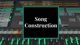 Digital Music: Song Construction