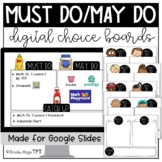 Digital Must Do May Do Catch Up Choice Board for Google Slides™ 