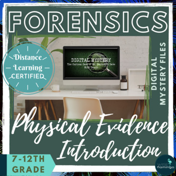 Preview of Introduction to Physical Evidence Digital Mystery Mr Peabody's Date FORENSICS