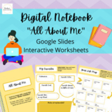 Digital Notebook "All About Me" Google Slides Interactive 