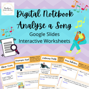 Preview of Digital Notebook  "Analyze a Song" Cross-Curricular Interactive Google Slides