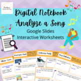 Digital Notebook  "Analyze a Song" Cross-Curricular Intera