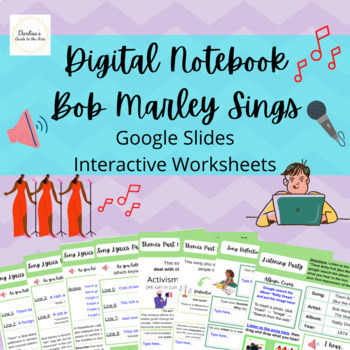 Preview of Digital Notebook "Bob Marley Sings" Cross-Curricular Google slides