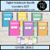 Units 1-6 Digital Notebook Bundle: Wonders 2017 Grade 6