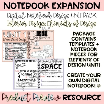 Preview of Digital Notebook EXPANSION Pack: Elements of Design | Interior Design | FACS|