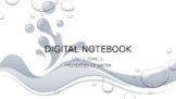 Digital Notebook - Examining the Properties of Water