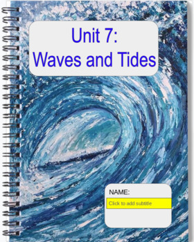 Preview of Digital Notebook Oceanography:  Unit 7:  Tides and Waves