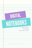 Digital Notebook: Realistic Fiction Short Story Writing