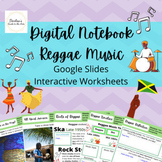 Digital Notebook "Reggae Music" Black History Cross-Curric