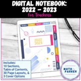 Digital Notebook for Teachers (2022 - 2023)