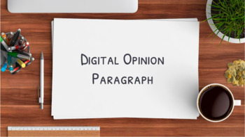 Preview of Digital Opinion Paragraph (Distance Learning)