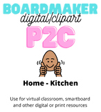 Digital P2C - House - Kitchen Words (Boardmaker clipart cl