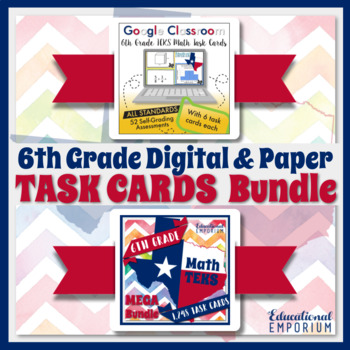 Preview of 6th Grade TEKS Math Task Cards Digital & Paper MEGA Bundle: Google & PDF Formats