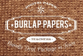 Preview of Digital Papers - Burlap Patterns Bundle Deal