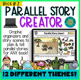 Digital Parallel Story Creator | Deck 2 | Literacy Based S