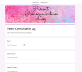 Digital Parent Communication Log - Google Form *Editable*