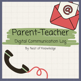 Digital Parent-Teacher Communication Log