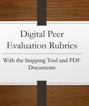Preview of Digital Peer Evaluation Rubrics