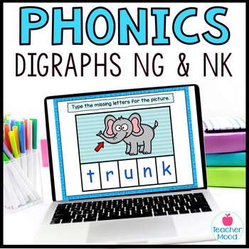 Preview of Digital Resources & Phonics Games | Digraphs NG NK | Word Work