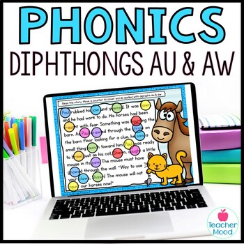 Preview of Digital Resources & Phonics Games | Diphthongs AU AW | Word Work