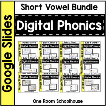 Preview of Digital Phonics for Google Slides: Short Vowel Bundle