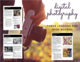 Digital Photography: 3 Lessons beyond the basics