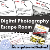 High School Digital Photography: Escape Room