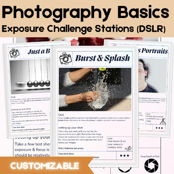 Preview of Digital Photography: Exposure Challenge Stations/Centers