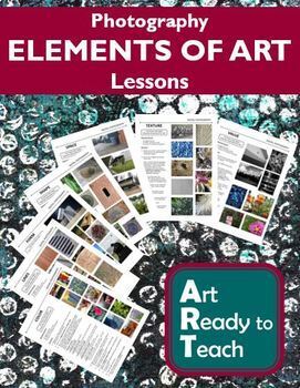 Preview of Digital Photography Lessons - ELEMENTS OF ART - Directions & Samples