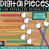 Digital Pieces for Digital Resources: Hand Pointers -  10 