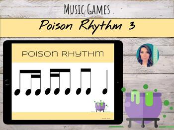 Preview of Digital Poison Rhythm Game 3 on Google Slides (Quarter, Half, Whole, Sixteenths)
