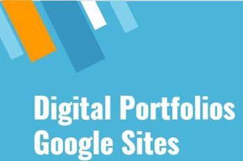 Preview of Digital Portfolios with Google Sites including How To Upload Artifacts